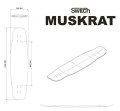 Longboard Switch Boards Muskrat
